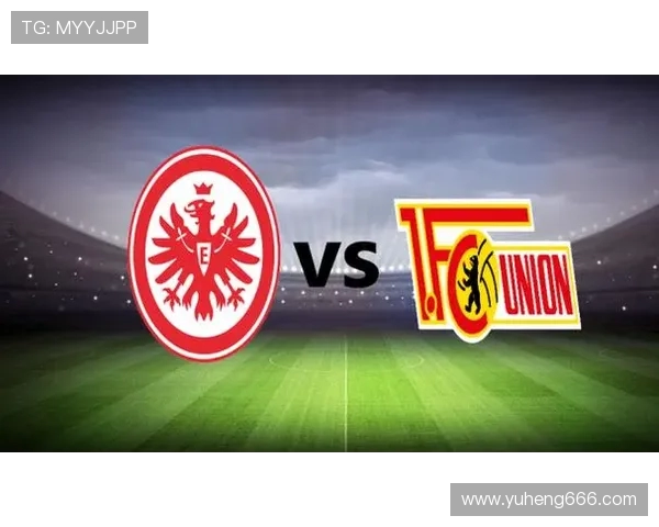 波鸿迎战柏林联合前瞻分析双方实力对比与赛季走势解读