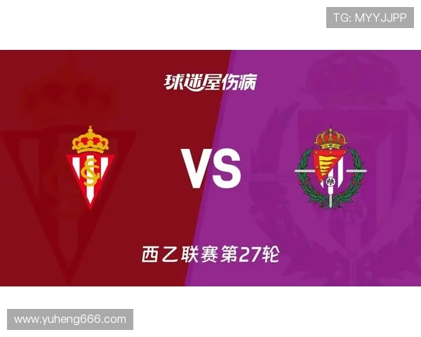 韦斯卡与希洪的激烈对决揭示西乙联赛的竞争魅力与球队实力较量 韦斯卡与希洪的激烈对决揭示西乙联赛的竞争魅力与球队实力较量